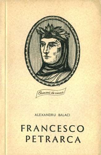 Alexandru Balaci - Francesco Petrarca