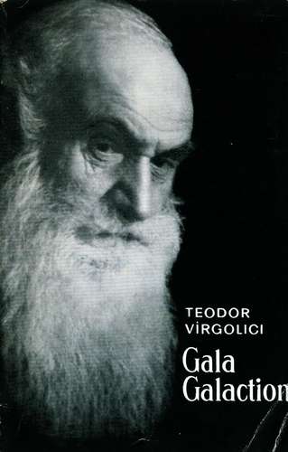 Teodor Vîrgolici - Gala Galaction