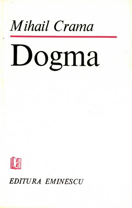 Mihail Crama - Dogma